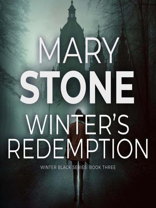 Title details for Winter's Redemption by Mary Stone - Available